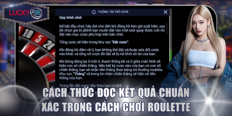 Cách thức đọc kết quả chuẩn xác trong cách chơi Roulette